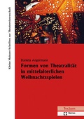 Bild: Formen von Theatralität in mittelalterlichen Weihnachtsspielen - Tectum Wissenschaftsverlag