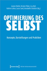 Abbildung von: Optimierung des Selbst - transcript