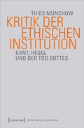 Cover: Kritik der ethischen Institution - transcript