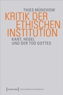 Cover: Kritik der ethischen Institution - transcript