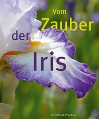 Abbildung von: Vom Zauber der Iris - Nova MD