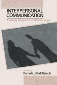 Enlarge image Cover: Interpersonal Communication - Psychology Press Ltd