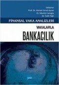 Cover: Finansal Vaka Analizleri - Vakalarla Bankacilik - Nobel Akademik Yayincilik