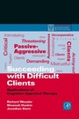 Cover: Succeeding with Difficult Clients - Academic Press