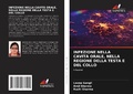 Cover: INFEZIONE NELLA CAVIT&Agrave; ORALE, NELLA REGIONE DELLA TESTA E DEL COLLO - Edizioni Sapienza