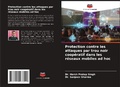 Cover: Protection contre les attaques par trou noir coop&eacute;ratif dans les r&eacute;seaux mobiles ad hoc - Editions Notre Savoir