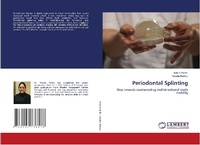 Enlarge image Cover: Periodontal Splinting - LAP Lambert Academic Publishing