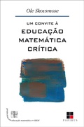 Cover: Um convite &agrave; educa&ccedil;&atilde;o matem&aacute;tica cr&iacute;tica - Papirus Editora