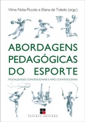 Cover: Abordagens pedag&oacute;gicas do esporte - Papirus Editora
