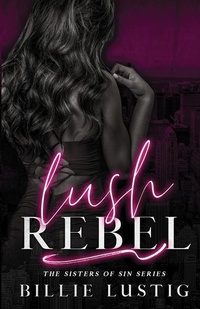 Enlarge image Cover: Lush Rebel - Nra Publishing