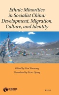 Cover: Ethnic Minorities in Socialist China: Development, Migration, Culture, and Identity - Brill