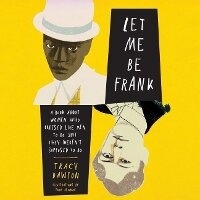 Enlarge image Cover: Let Me Be Frank - HarperCollins