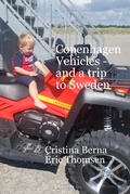 Bild: Copenhagen Vehicles - and a Trip to Sweden - Missys Clan