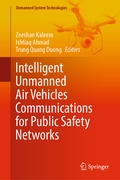 Cover: Intelligent Unmanned Air Vehicles Communications for Public Safety Networks - Springer
