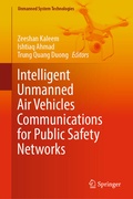 Cover: Intelligent Unmanned Air Vehicles Communications for Public Safety Networks - Springer