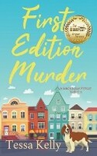 Enlarge image Cover: First Edition Murder - Tessa Kelly