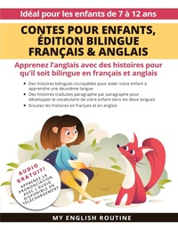 Abbildung von: Contes pour enfants, Edition bilingue Francais & Anglais - My English Routine