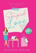 Cover: Stupid Love - Cupid's Arrow Publishing