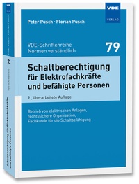 Abbildung von: Schaltberechtigung für Elektrofachkräfte und befähigte Personen - VDE Verlag