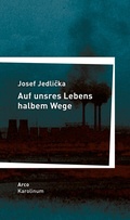 Cover: Auf unsres Lebens halbem Wege - Arco