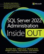 Cover: SQL Server 2022 Administration Inside Out - Addison Wesley