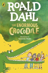 Abbildung von: The Enormous Crocodile - Puffin