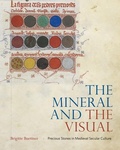 Cover: The Mineral and the Visual - Pennsylvania State University Press
