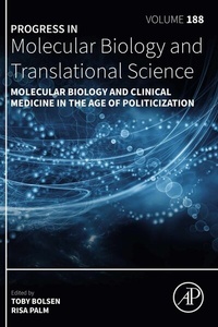 Abbildung von: Molecular Biology and Clinical Medicine in the Age of Politicization - Academic Press