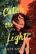 Cover: Catch the Light - Bantam Books