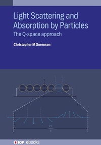 Abbildung von: Light Scattering and Absorption by Particles - Institute of Physics Publishing