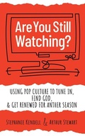 Cover: Are You Still Watching? - Chalice Press
