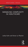 Cover: Managing Complexity in Healthcare - Routledge