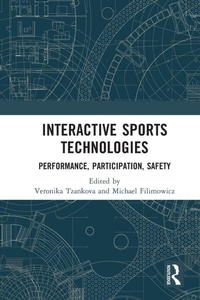 Enlarge image Cover: Interactive Sports Technologies - Routledge