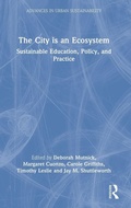 Cover: The City is an Ecosystem - Routledge