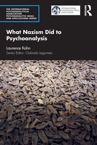 Enlarge image Cover: What Nazism Did to Psychoanalysis - Routledge