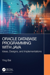 Enlarge image Cover: Oracle Database Programming with Java - Auerbach