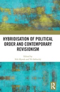 Cover: Hybridisation of Political Order and Contemporary Revisionism - Routledge