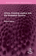 Bild: Crime, Criminal Justice and the Probation Service - Routledge