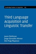Cover: Third Language Acquisition and Linguistic Transfer - Cambridge University Press
