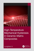 Cover: High-Temperature Mechanical Hysteresis in Ceramic-Matrix Composites - CRC Press