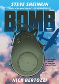 Cover: Bomb (Graphic Novel) - Roaring Brook Press