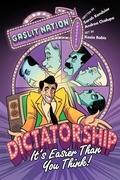 Cover: Dictatorship: It's Easier Than You Think! - First Second