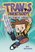 Cover: Travis Daventhorpe for the Win! - First Second