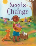 Cover: Seeds of Change - Roaring Brook Press