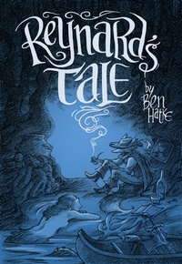 Enlarge image Cover: Reynard's Tale - First Second