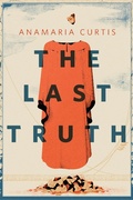Cover: The Last Truth - Tor Books