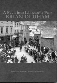 Abbildung von: A Peek into Liskeard's Past - Liskeard & District Museum