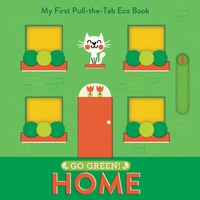 Enlarge image Cover: Go Green! Home - Abrams Appleseed
