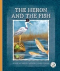 Cover: The Heron and the Fish - Child's World, Inc. Storytime Tales
