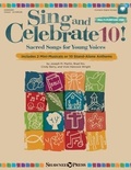 Cover: Sing and Celebrate 10! Sacred Songs for Young Vcs - Hal Leonard Corporation